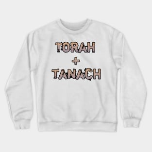 Torah Plus Tanach Crewneck Sweatshirt